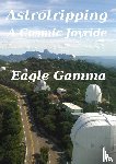 Gamma, Eagle - Astrotripping