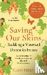 Feely, Caro - Saving Our Skins