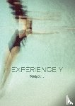 Daniel, Melody - Expérience Y