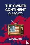 Keating, Dave - The Owned Continent