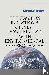 Joseph, Emmanuel - The Fashion Industry