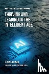 Schwab, Klaus - Thriving and Leading in the Intelligent Age
