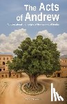 Marceau, Marc-André - The Acts of Andrew