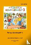Kestner, Karin - Tommys Gebärdenwelt 3 - Das Gebärdensprachbuch