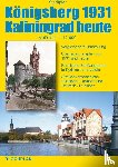 Bloch, Dirk - Stadtplan Königsberg 1931 / Kaliningrad heute 1:12.000