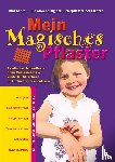 Kandt, Olaf - Mein Magisches Pflaster