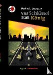 Salzburg, Merlin T. - Vier Schlüssel zum König