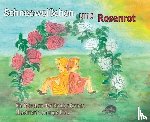 Grimm, Jacob, Grimm, Wilhelm - Schneeweißchen und Rosenrot