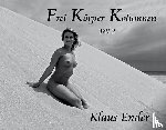 Ender, Klaus - Frei Körper Kolumnen - Teil 2
