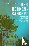 Kopinski, Claus D. - Der Heckenbankert: Aufbruch aus einer ungeordneten Kindheit