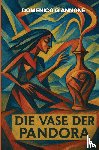 Giannone, Domenico - Die Vase der Pandora