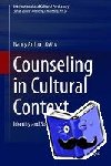  - Counselling in Cultural Contexts - Identities and Social Justice