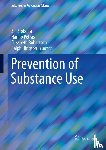  - Prevention of Substance Use