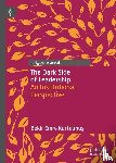 Kurtulmus, Bekir Emre - The Dark Side of Leadership