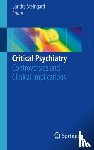  - Critical Psychiatry - Controversies and Clinical Implications