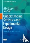 Herzog, Michael H., Francis, Gregory, Clarke, Aaron - Understanding Statistics and Experimental Design