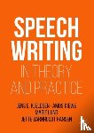 Kjeldsen, Jens E., Kiewe, Amos, Lund, Marie, Barnholdt Hansen, Jette - Speechwriting in Theory and Practice