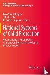Lisa Merkel-Holguin, John D. Fluke, Richard D. Krugman - National Systems of Child Protection