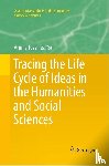  - Tracing the Life Cycle of Ideas in the Humanities and Social Sciences