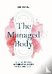 Bobel, Chris - The Managed Body
