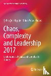  - Chaos, Complexity and Leadership 2017
