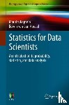 Kaptein, Maurits, van den Heuvel, Edwin - Statistics for Data Scientists