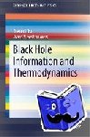 Lust, Dieter, Vleeshouwers, Ward - Black Hole Information and Thermodynamics