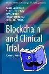  - Blockchain and Clinical Trial - Securing Patient Data