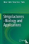  - Strigolactones - Biology and Applications