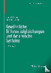 Pruss, Jan W., Wilke, Mathias - Gewoehnliche Differentialgleichungen und dynamische Systeme