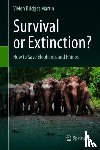 Martin, Bridget - Survival or Extinction?