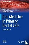 Michael A. O. Lewis, Philip-John Lamey - Oral Medicine in Primary Dental Care