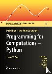 Linge, Svein, Langtangen, Hans Petter - Programming for Computations - Python
