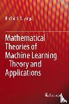 Shi, Bin, Iyengar, S. S. - Mathematical Theories of Machine Learning - Theory and Applications