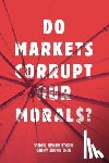 Storr, Virgil Henry, Choi, Ginny Seung - Do Markets Corrupt Our Morals?