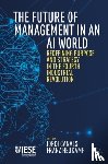  - The Future of Management in an AI World
