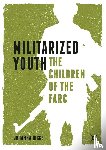 Higgs, Johanna - Militarized Youth