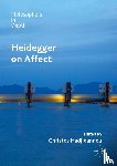  - Heidegger on Affect