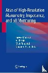 Moosavi, Sarvee, Rezaie, Ali, Pimentel, Mark, Pichetshote, Nipaporn - Atlas of High-Resolution Manometry, Impedance, and pH Monitoring