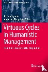  - Virtuous Cycles in Humanistic Management
