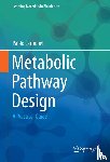 Carbonell, Pablo - Metabolic Pathway Design