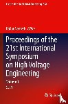  - Proceedings of the 21st International Symposium on High Voltage Engineering