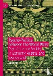 Freis, David - Psycho-Politics between the World Wars
