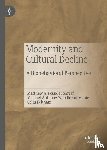 Sarraf, Matthew Alexandar, Woodley of Menie, Michael Anthony, Feltham, Colin - Modernity and Cultural Decline