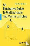 Miklavcic, Stanley J. - An Illustrative Guide to Multivariable and Vector Calculus