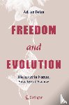 Bejan, Adrian - Freedom and Evolution