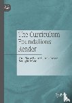 Ryan, Ann Marie, Tocci, Charles, Moon, Seungho - The Curriculum Foundations Reader