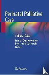Erin M. Denney-Koelsch, Denise Cote-Arsenault - Perinatal Palliative Care