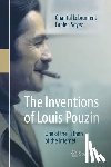 Lebrument, Chantal, Soyez, Fabien - The Inventions of Louis Pouzin