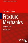Gdoutos, Emmanuel E. - Fracture Mechanics